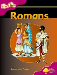 Produktbild: Parker, A: Oxford Reading Tree: Level 10: Fireflies: Romans