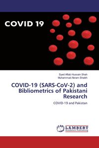 Produktbild: COVID-19 (SARS-CoV-2) and Bibliometrics of Pakistani Research