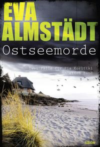 Bild vom Artikel Ostseemorde vom Autor Eva Almstädt