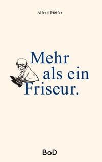 Produktbild: Mehr als ein Friseur