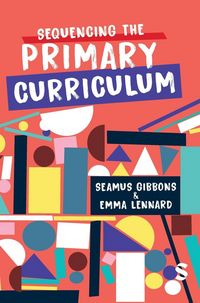 Produktbild: Sequencing the Primary Curriculum