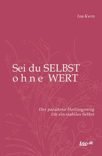Produktbild: Sei du selbst ohne Wert