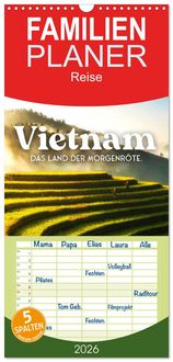 Produktbild: Familienplaner 2026 - Vietnam - Das Land der Morgenr&ouml;te. mit 5 Spalten (Wandkalender, 21 x 45 cm) CALVENDO