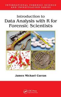 Produktbild: Curran, J: Introduction to Data Analysis with R for Forensic