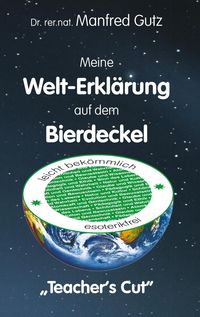 Produktbild: Meine Welt-Erkl&auml;rung auf dem Bierdeckel