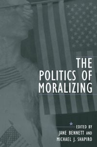 Produktbild: The Politics of Moralizing