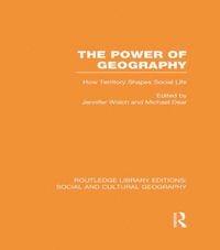 Produktbild: The Power of Geography (RLE Social & Cultural Geography)