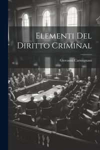 Produktbild: Elementi Del Diritto Criminal