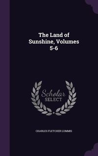 Produktbild: The Land of Sunshine, Volumes 5-6