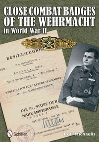 Produktbild: Close Combat Badges of the Wehrmacht in World War II