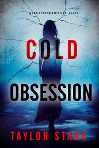 Produktbild: Cold Obsession (A Carly Phoenix FBI Suspense Thriller-Book 7)