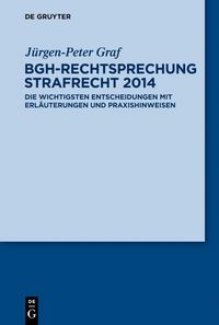 Produktbild: BGH-Rechtsprechung Strafrecht 2014