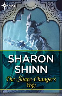 Produktbild: The Shape-Changer's Wife