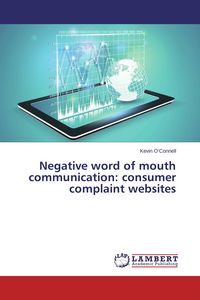 Produktbild: Negative word of mouth communication: consumer complaint websites