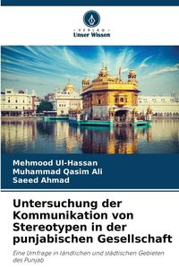 Produktbild: Untersuchung der Kommunikation von Stereotypen in der punjabischen Gesellschaft