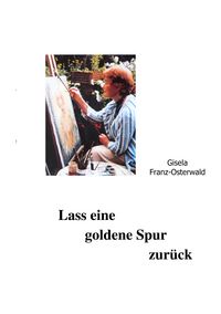 Produktbild: Lass eine goldene Spur zur&uuml;ck