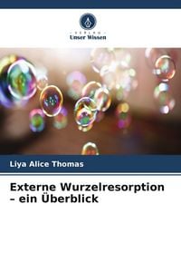 Produktbild: Externe Wurzelresorption - ein &Uuml;berblick