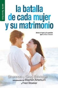 Produktbild: La Batalla de Cada Mujer Y Su Matrimonio - Serie Favoritos