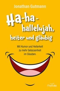 Produktbild: Ha-ha-hallelujah, heiter und gl&auml;ubig