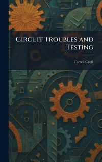 Produktbild: Circuit Troubles and Testing