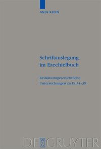 Bild vom Artikel Schriftauslegung im Ezechielbuch vom Autor Anja Klein