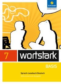 Bild vom Artikel Wortstark Basis 7. SprachLeseBuch. Differenzierende Allgemeine Ausgabe vom Autor Lyane Berndt-Kroese