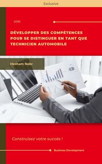 Produktbild: D&eacute;velopper des comp&eacute;tences pour se distinguer en tant que technicien automobile