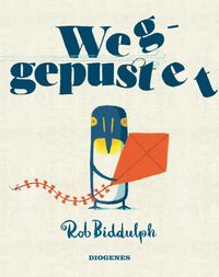 Bild vom Artikel Weggepustet vom Autor Rob Biddulph