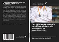 Produktbild: Cuidados de Enfermer&iacute;a en el Tubo de Drenaje: Evaluaci&oacute;n de conocimientos