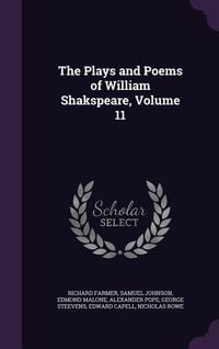 Produktbild: The Plays and Poems of William Shakspeare, Volume 11