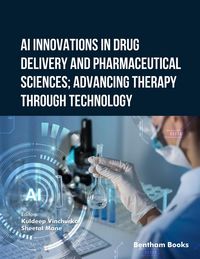 Produktbild: AI Innovations in Drug Delivery and Pharmaceutical Sciences; Advancing Therapy through Technology