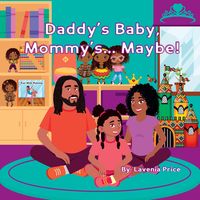 Produktbild: Daddy's Baby, Mommy's... Maybe!