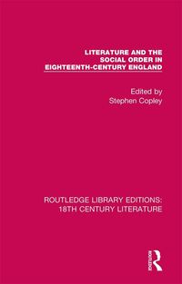 Produktbild: Literature and the Social Order in Eighteenth-Century England