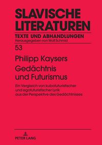 Produktbild: Ged&auml;chtnis und Futurismus