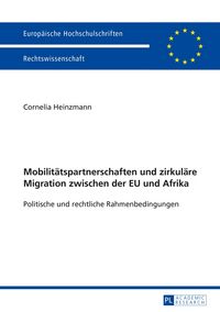 Produktbild: Mobilit&auml;tspartnerschaften und zirkul&auml;re Migration zwischen der EU und Afrika