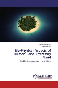 Produktbild: Bio-Physical Aspects of Human Renal Excretory FLuid