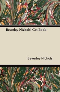 Bild vom Artikel Beverley Nichols' Cat Book vom Autor Beverley Nichols
