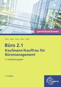 Produktbild: B&uuml;ro 2.1 - Kaufmann/Kauffrau f&uuml;r B&uuml;romanagement, Lernsituationen, 2. Ausbildungsjahr