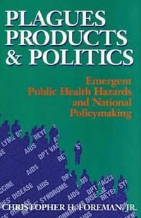 Produktbild: Plagues, Products, and Politics