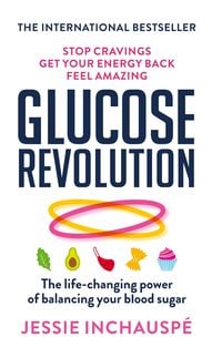 Bild vom Artikel Glucose Revolution vom Autor Jessie Inchauspe