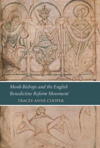Produktbild: Monk-Bishops and the English Benedictine Reform Movement
