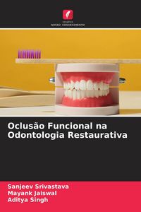 Produktbild: Oclus&atilde;o Funcional na Odontologia Restaurativa