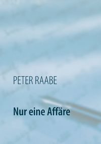 Produktbild: Nur eine Aff&auml;re