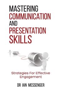 Produktbild: Mastering Communication and Presentation Skills