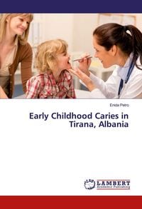 Produktbild: Early Childhood Caries in Tirana, Albania