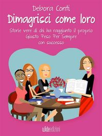 Produktbild: Dimagrisci come loro