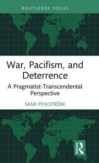 Produktbild: War, Pacifism, and Deterrence
