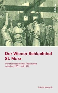 Produktbild: Der Wiener Schlachthof St. Marx