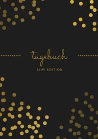 Produktbild: Tagebuch sch&ouml;n A5 liniert - 100 Seiten 90g/m&sup2; - Soft Cover goldene Punkte schwarz