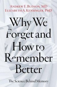 Produktbild: Why We Forget and How To Remember Better